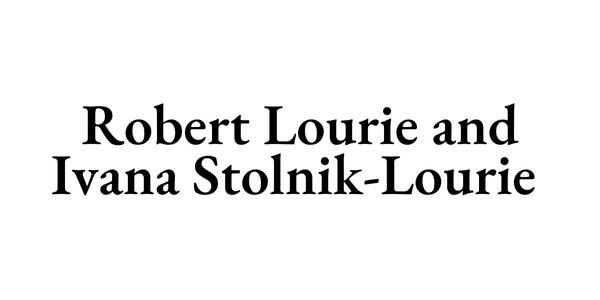Robert Lourie and Ivana Stolnik-Lourie