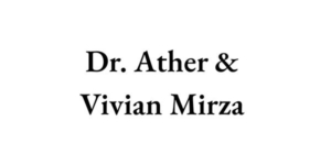  Dr. Ather & Vivian Mirza 