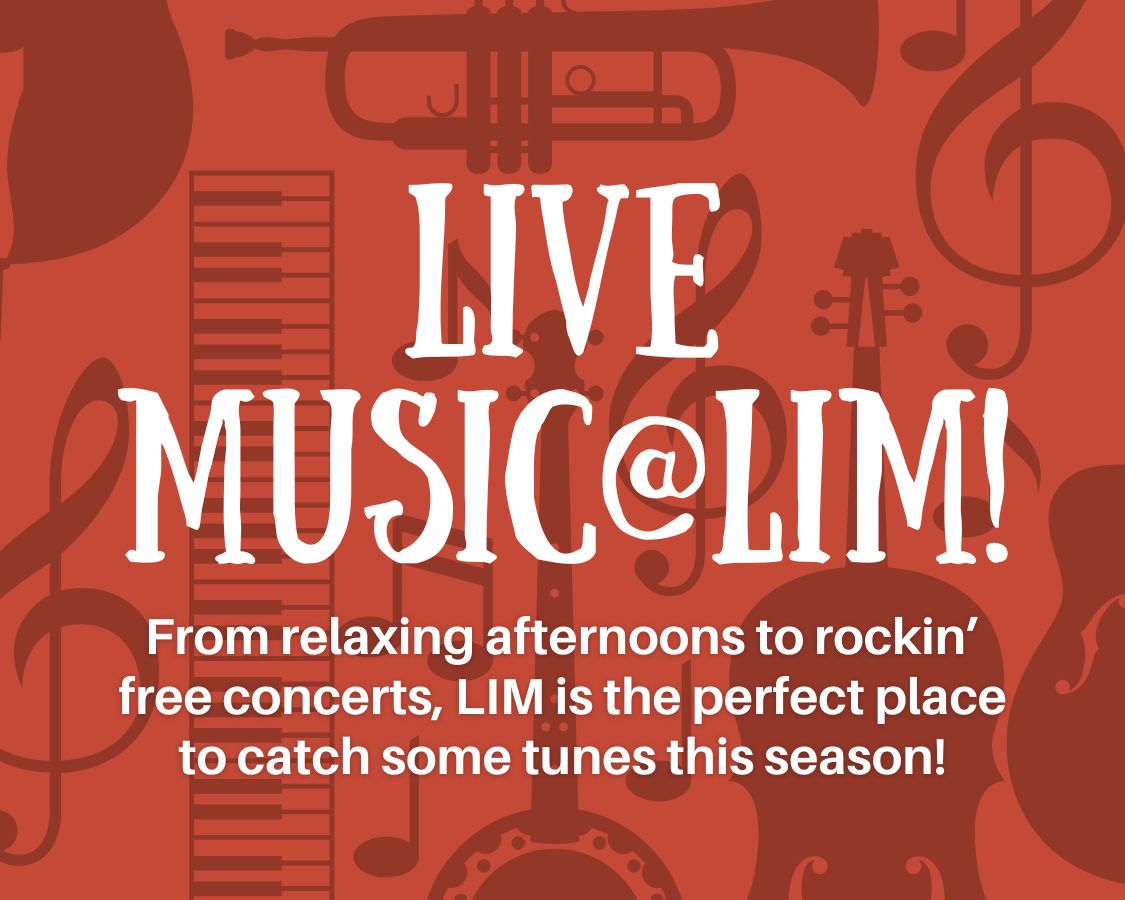 Live Music at Lim. Relaxing afternoons to rockin' free concerts.