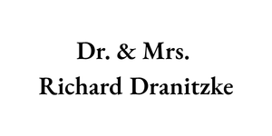 Dr. & Mrs. Richard Dranitzke